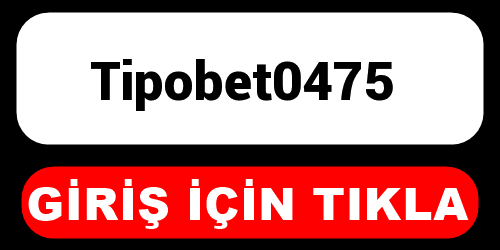 Tipobet0475