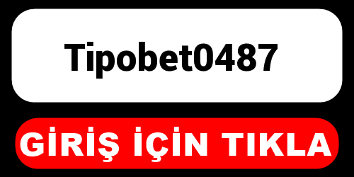 Tipobet0487