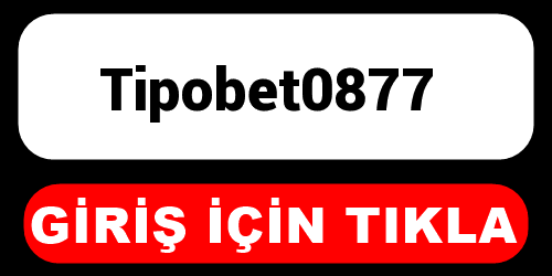 Tipobet0877