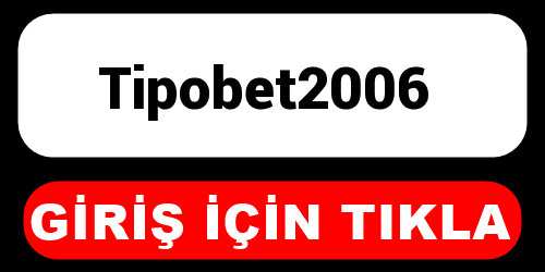 Tipobet2006