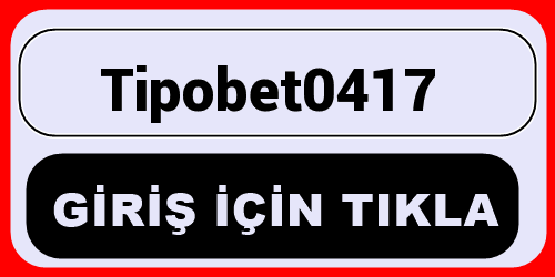 Tipobet0417