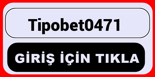 Tipobet0471
