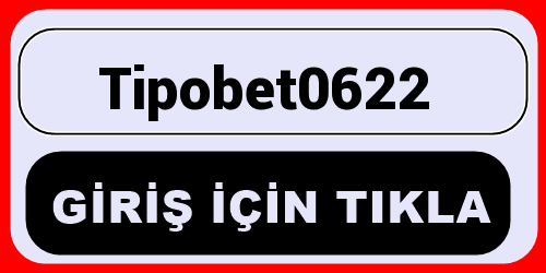 Tipobet0622