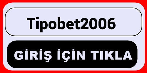 Tipobet2006