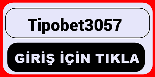 Tipobet3057